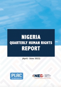 quarterly-nigeria-human-rights-report-april-june-2022