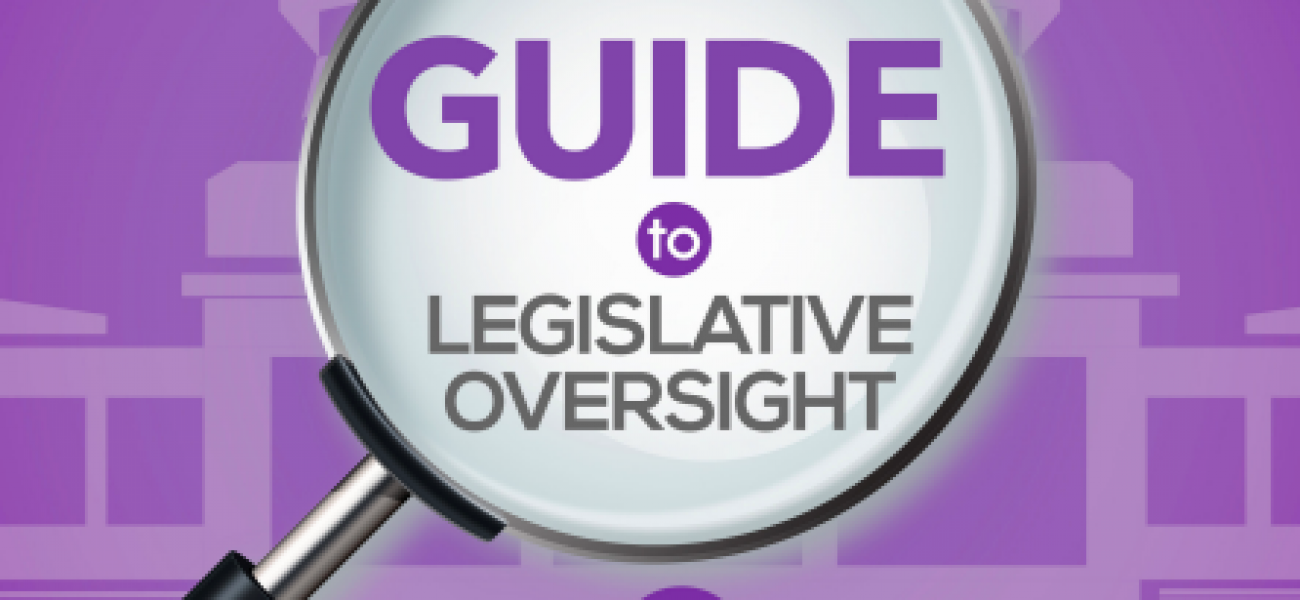 Guide to Legislative Oversight