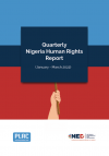 Quarterly Nigeria Human Rights Report (January – March 2022)
