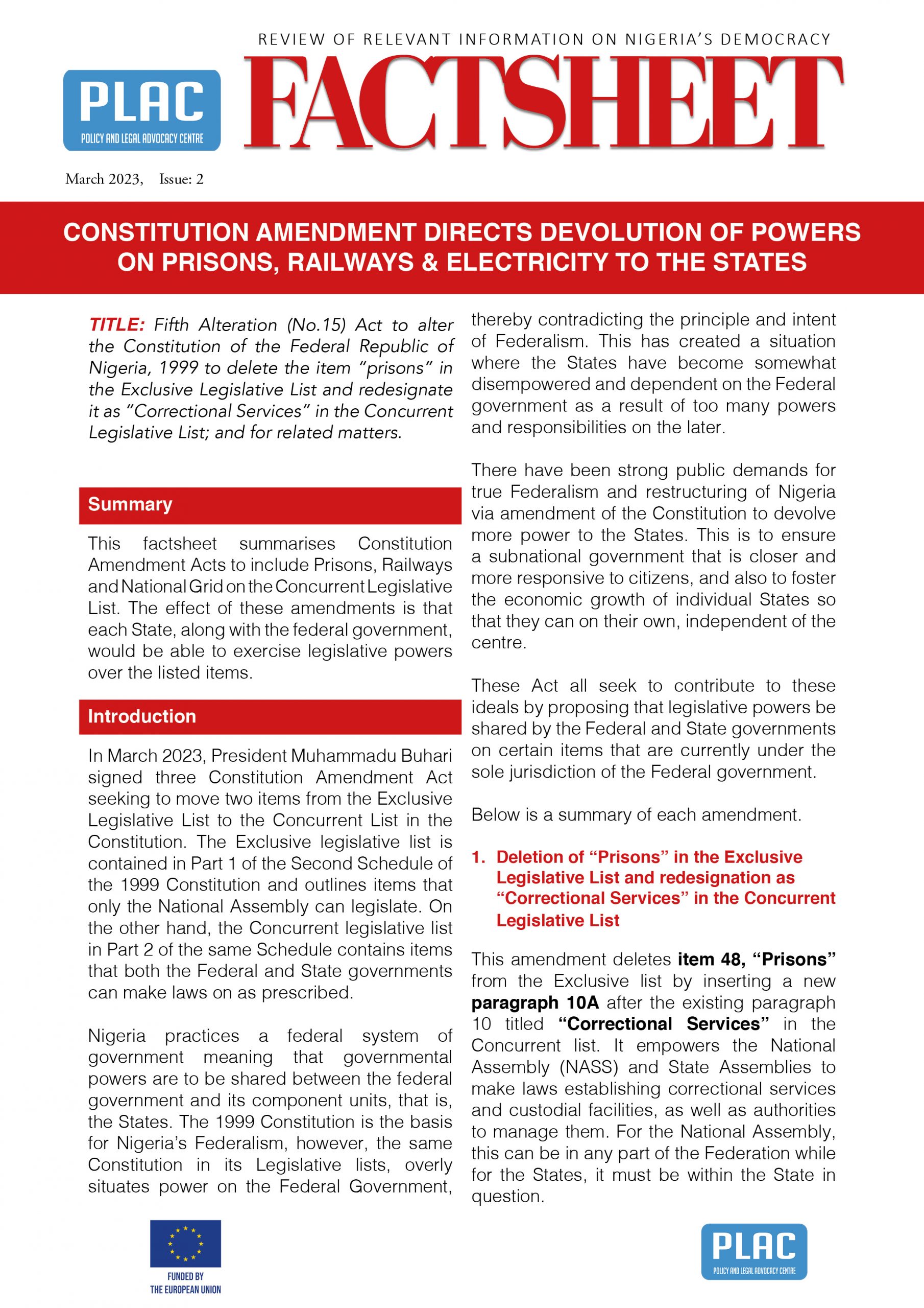 Constitution Amendment Directs Devolution of Powers on Prisons, Railways & Electricity to the States