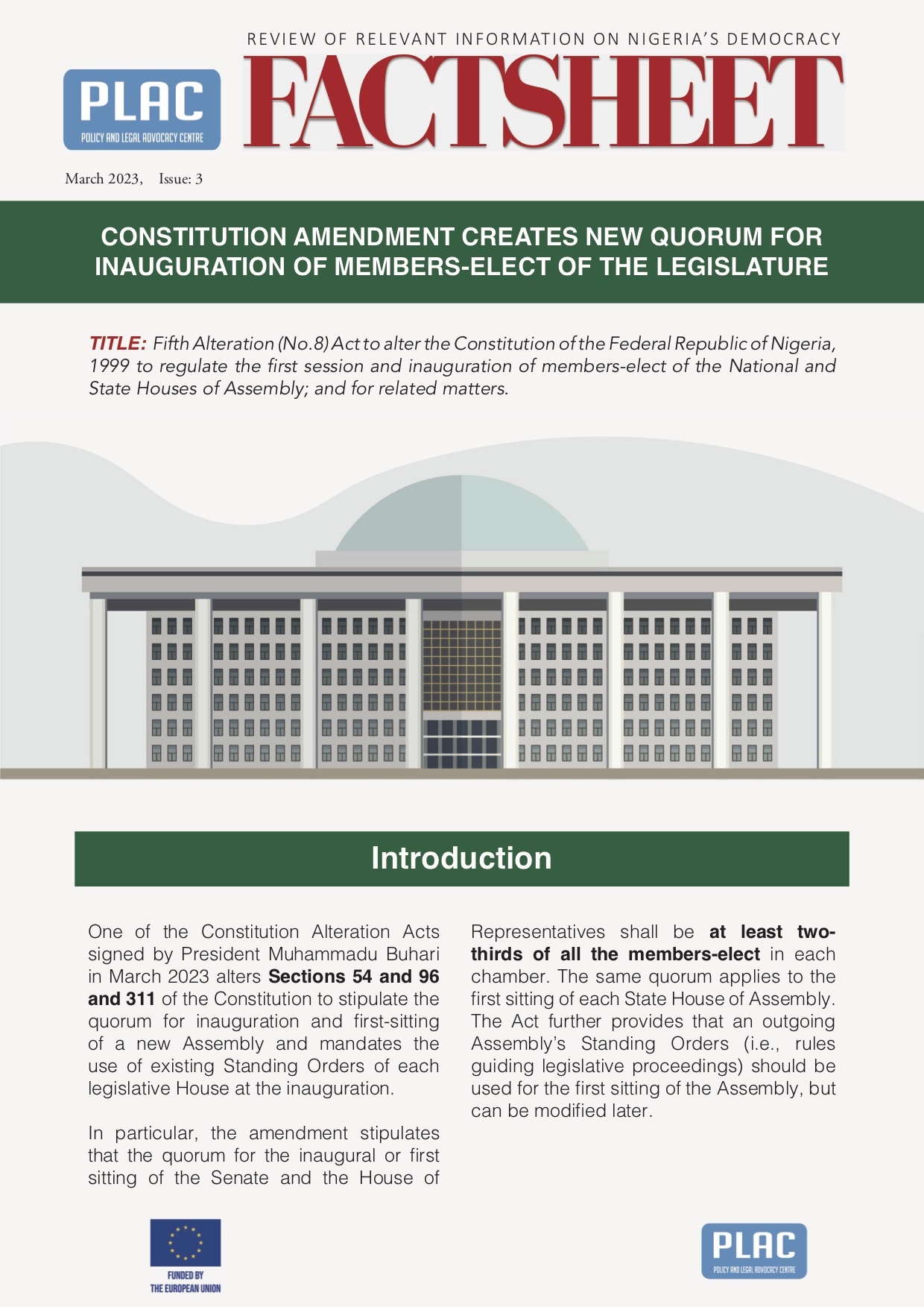 Constitution Amendment Creates new Quorum for Inauguration of Members-Elect of the Legislature