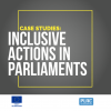 Case Studies:  Inclusive Actions in Parliaments