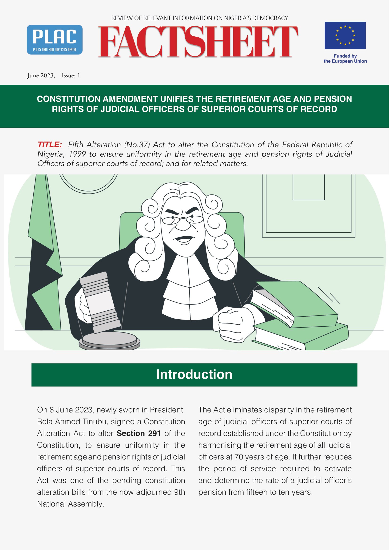 Constitution Amendment Unifies the Retirement Age and Pension Rights of Judicial Officers of Superior Courts of Record