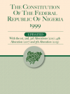 Constitution of the Federal Republic of Nigeria 1999 – Updated with the 1st, 2nd, 3rd, 4th and 5th Alteration
