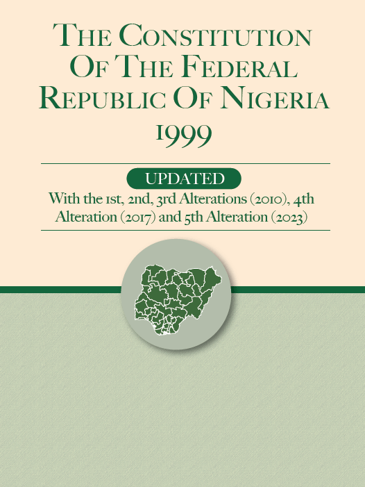 Constitution of the Federal Republic of Nigeria 1999 - Updated