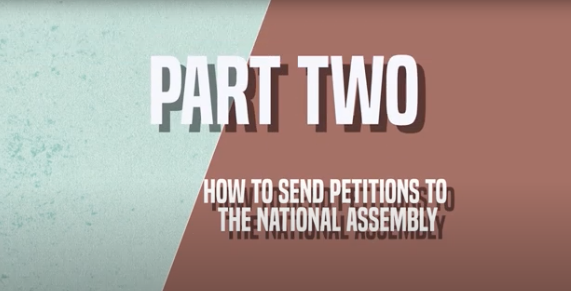How To Send Petitions To The National Assembly