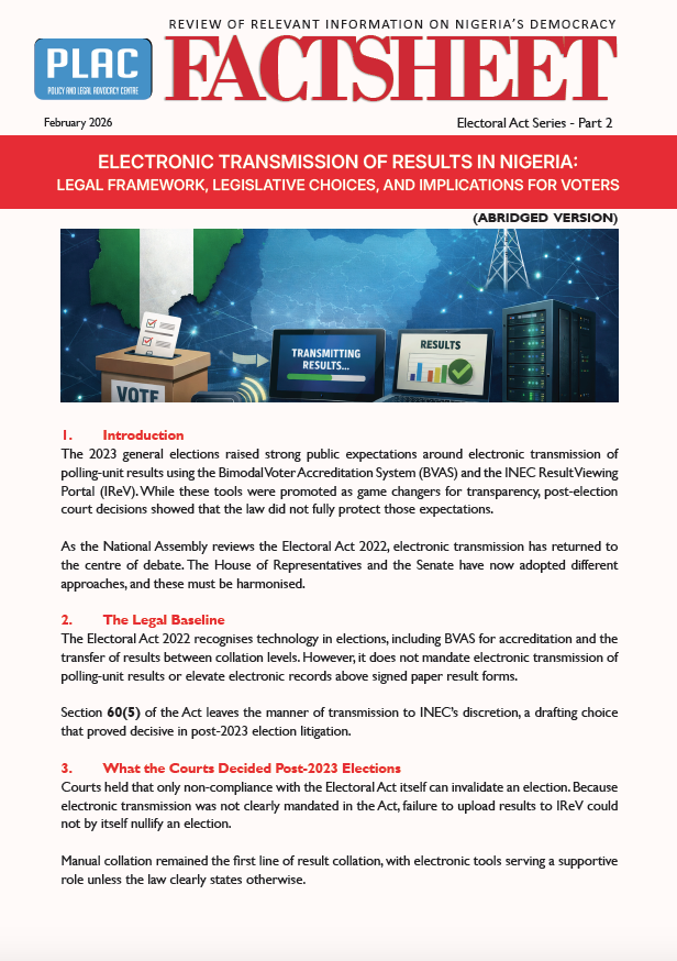Transmission of Results In Nigeria : Legal Framework, Legislative Choices, and Implications for Voters_Abridged Version